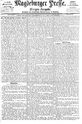 Magdeburger Presse. Morgen-Ausgabe (Magdeburger Presse) Freitag 10. November 1865