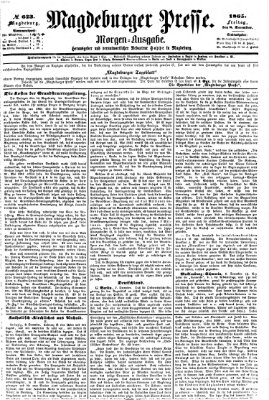 Magdeburger Presse. Morgen-Ausgabe (Magdeburger Presse) Freitag 8. Dezember 1865