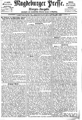 Magdeburger Presse. Morgen-Ausgabe (Magdeburger Presse) Donnerstag 21. Dezember 1865