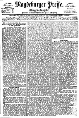 Magdeburger Presse. Morgen-Ausgabe (Magdeburger Presse) Sonntag 24. Dezember 1865