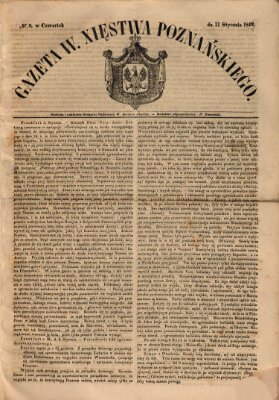 Gazeta Wielkiego Xięstwa Poznańskiego Donnerstag 11. Januar 1849