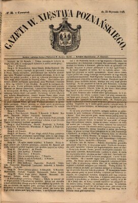 Gazeta Wielkiego Xięstwa Poznańskiego Donnerstag 25. Januar 1849