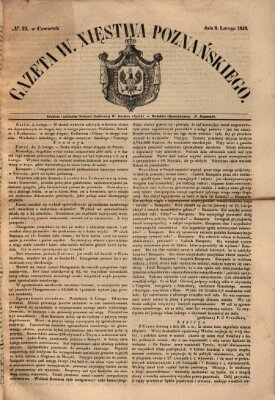 Gazeta Wielkiego Xięstwa Poznańskiego Donnerstag 8. Februar 1849