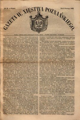 Gazeta Wielkiego Xięstwa Poznańskiego Freitag 9. Februar 1849