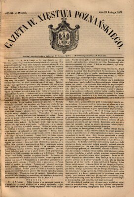 Gazeta Wielkiego Xięstwa Poznańskiego Dienstag 13. Februar 1849