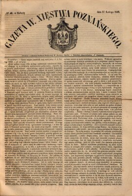 Gazeta Wielkiego Xięstwa Poznańskiego Samstag 17. Februar 1849