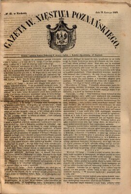 Gazeta Wielkiego Xięstwa Poznańskiego Sonntag 18. Februar 1849