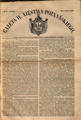 Gazeta Wielkiego Xięstwa Poznańskiego Freitag 9. März 1849