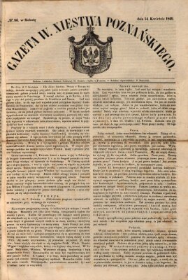 Gazeta Wielkiego Xięstwa Poznańskiego Samstag 14. April 1849