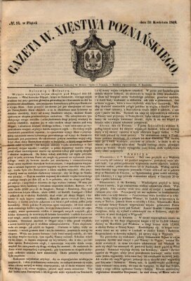 Gazeta Wielkiego Xięstwa Poznańskiego Freitag 20. April 1849