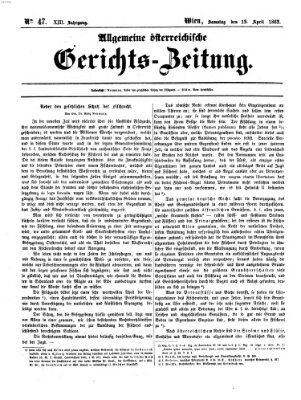 Allgemeine österreichische Gerichts-Zeitung Samstag 19. April 1862