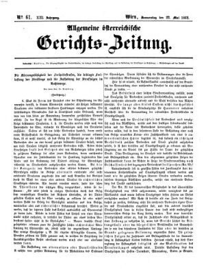 Allgemeine österreichische Gerichts-Zeitung Donnerstag 22. Mai 1862