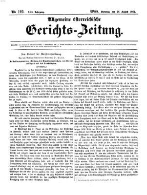 Allgemeine österreichische Gerichts-Zeitung Dienstag 26. August 1862