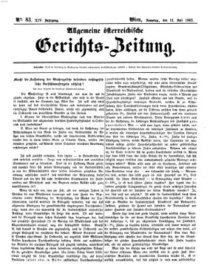 Allgemeine österreichische Gerichts-Zeitung Samstag 11. Juli 1863