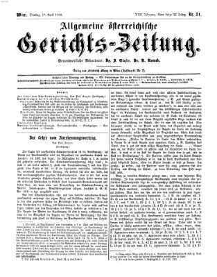 Allgemeine österreichische Gerichts-Zeitung Dienstag 17. April 1866