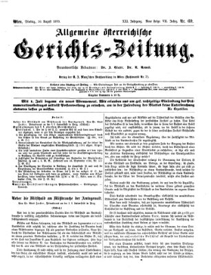 Allgemeine österreichische Gerichts-Zeitung Dienstag 30. August 1870