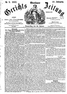 Berliner Gerichts-Zeitung Donnerstag 23. Januar 1862