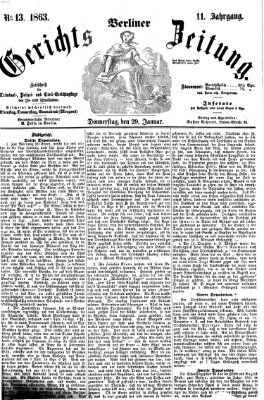 Berliner Gerichts-Zeitung Donnerstag 29. Januar 1863