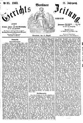 Berliner Gerichts-Zeitung Samstag 15. August 1863