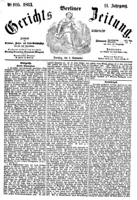 Berliner Gerichts-Zeitung Dienstag 8. September 1863