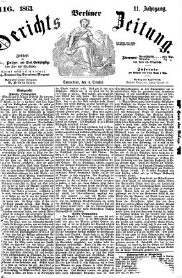 Berliner Gerichts-Zeitung Samstag 3. Oktober 1863