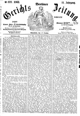 Berliner Gerichts-Zeitung Samstag 17. Oktober 1863