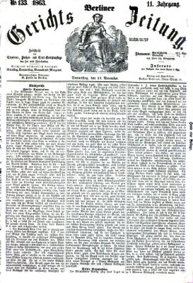 Berliner Gerichts-Zeitung Donnerstag 12. November 1863