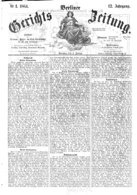 Berliner Gerichts-Zeitung Sonntag 3. Januar 1864