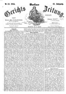 Berliner Gerichts-Zeitung Samstag 23. Januar 1864