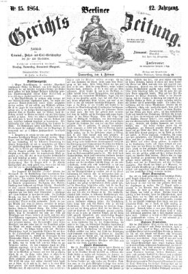 Berliner Gerichts-Zeitung Donnerstag 4. Februar 1864