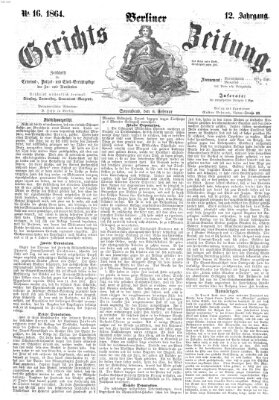 Berliner Gerichts-Zeitung Samstag 6. Februar 1864