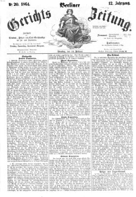 Berliner Gerichts-Zeitung Dienstag 16. Februar 1864