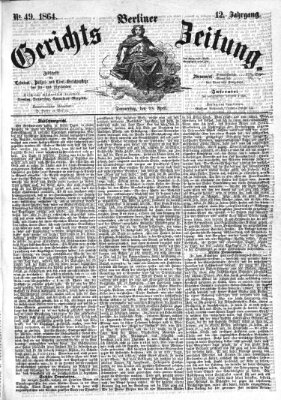 Berliner Gerichts-Zeitung Donnerstag 28. April 1864