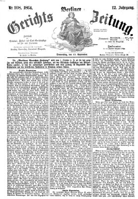 Berliner Gerichts-Zeitung Donnerstag 15. September 1864