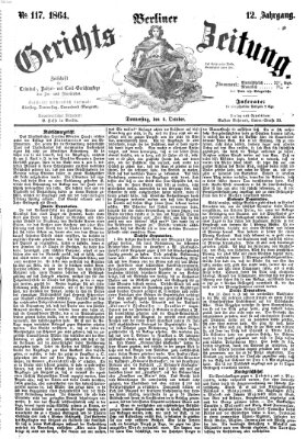 Berliner Gerichts-Zeitung Donnerstag 6. Oktober 1864