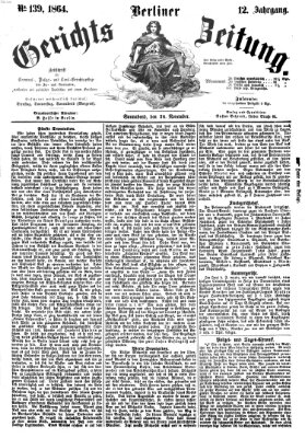 Berliner Gerichts-Zeitung Samstag 26. November 1864