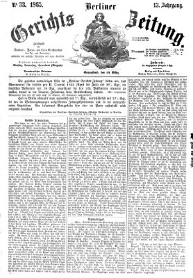 Berliner Gerichts-Zeitung Samstag 18. März 1865