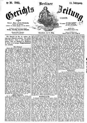 Berliner Gerichts-Zeitung Samstag 25. März 1865