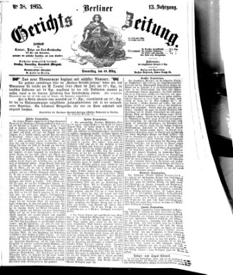 Berliner Gerichts-Zeitung Donnerstag 30. März 1865