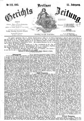 Berliner Gerichts-Zeitung Dienstag 26. September 1865