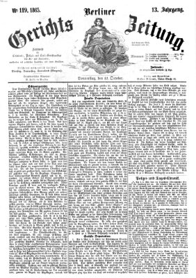 Berliner Gerichts-Zeitung Donnerstag 12. Oktober 1865