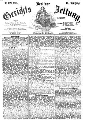 Berliner Gerichts-Zeitung Donnerstag 19. Oktober 1865