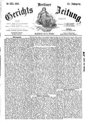 Berliner Gerichts-Zeitung Samstag 21. Oktober 1865