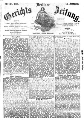 Berliner Gerichts-Zeitung Samstag 18. November 1865