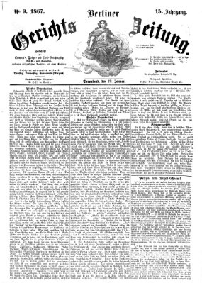 Berliner Gerichts-Zeitung Samstag 19. Januar 1867