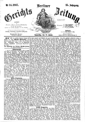 Berliner Gerichts-Zeitung Donnerstag 31. Januar 1867