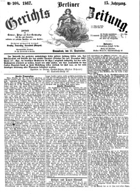 Berliner Gerichts-Zeitung Samstag 14. September 1867