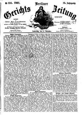 Berliner Gerichts-Zeitung Donnerstag 14. November 1867