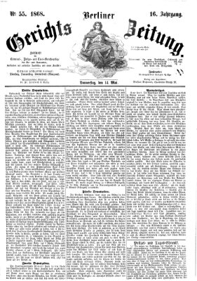 Berliner Gerichts-Zeitung Donnerstag 14. Mai 1868