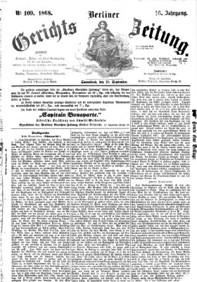 Berliner Gerichts-Zeitung Samstag 19. September 1868